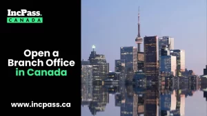 open a branch office in canada