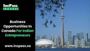 business opportunities in canada for indian entrepreneurs