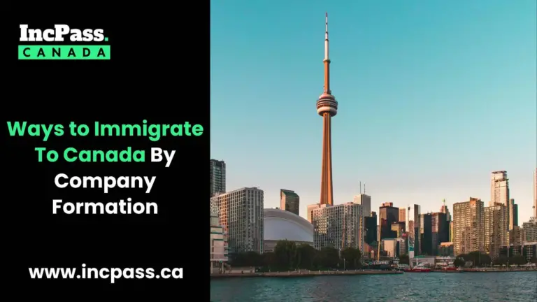 ways to immigrate to canada by company formation